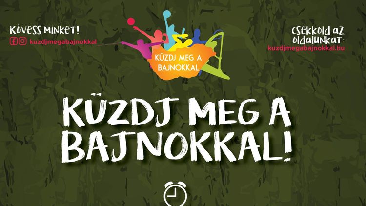 Küzdj meg a bajnokkal!